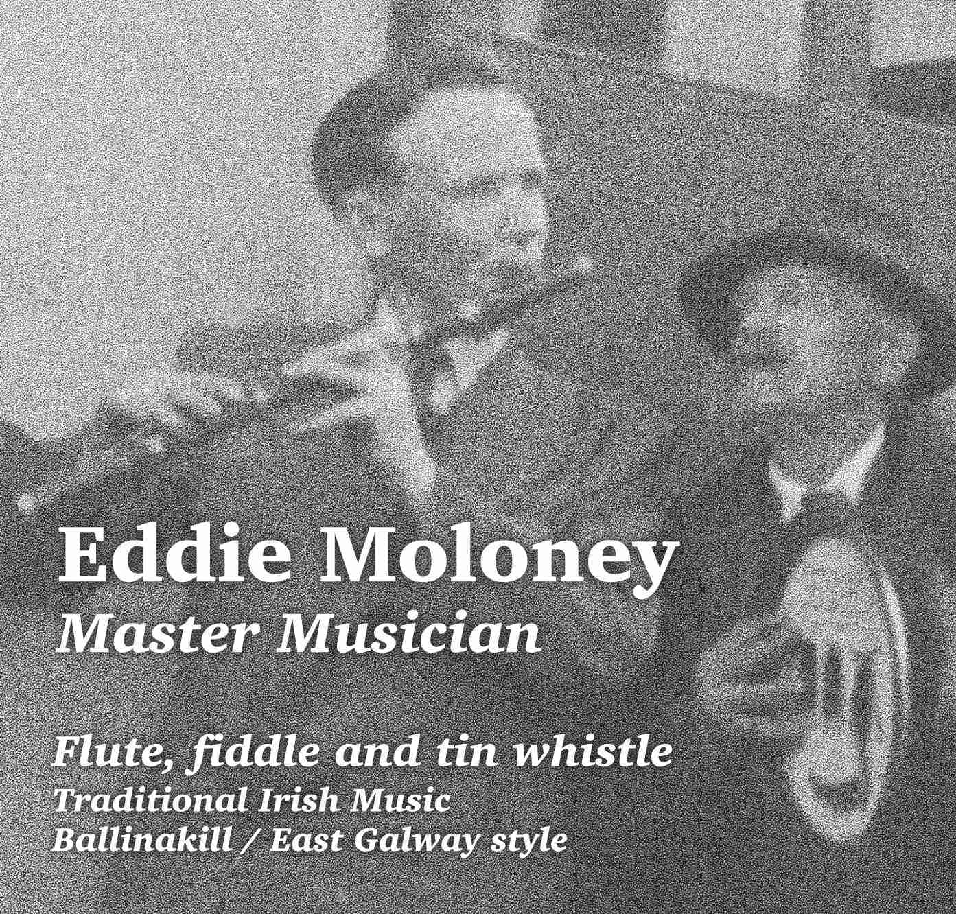 Eddie Moloney: Master Musician